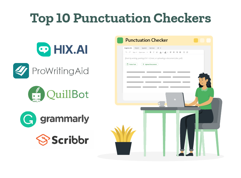 A student is using punctuation checkers of Hix.AI, ProWritingAid, QuillBot, etc.